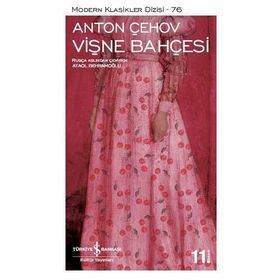VİŞNE BAHÇESİ - ANTON ÇEHOV