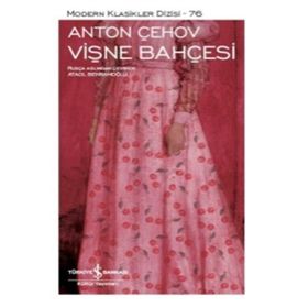Vişne Bahçesi - Anton Pavloviç Çehov