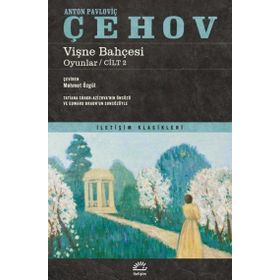 Vişne Bahçesi Oyunlar Cilt 2 İletişim Yayınevi