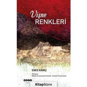 Vişne Renkleri - Enes Kariç