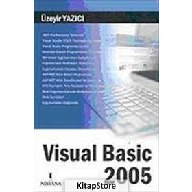 VISUAL BASIC 2005 - ÜZEYİR YAZICI