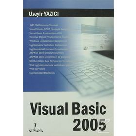 VISUAL BASIC 2005 - ÜZEYİR YAZICI