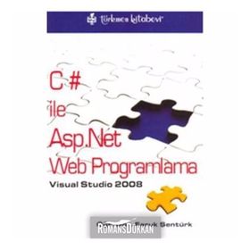 VISUAL STUDIO 2008 C# ILE ASP.NET WEB PROGLAMLAMA - FARUK ŞENTÜRK