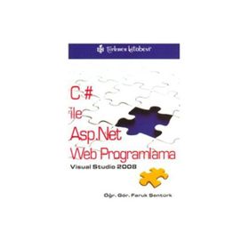 VISUAL STUDIO 2008 C# ILE ASP.NET WEB PROGLAMLAMA - FARUK ŞENTÜRK