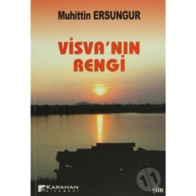 VİSVA'NIN RENGI - MUHITTIN ERSUNGUR