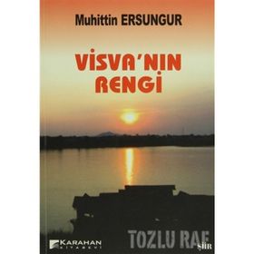 VİSVA'NIN RENGI - MUHITTIN ERSUNGUR