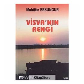 VİSVA'NIN RENGI - MUHITTIN ERSUNGUR