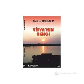 VİSVA'NIN RENGI - MUHITTIN ERSUNGUR