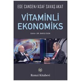 Vitaminli Ekonomiks - Ege Cansen Savaş Akat