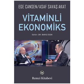 Vitaminli Ekonomiks - Ege Cansen Savaş Akat