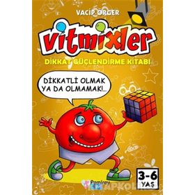 Vitmixler - Dikkat Güçlendirme Kitabı - Vacip Örger