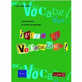 VIVA EL VOCABULARIO! B1-B2 (İSPANYOLCA ORTA VE İLERI SEVIYE KELIME BILGISI) - M. C. S. A. MONJAS;V. B. ROSES