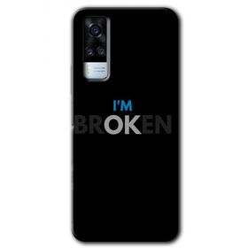 Vivo Y31 2021 Im Broken Baskılı Uyumlu Silikon Kılıf