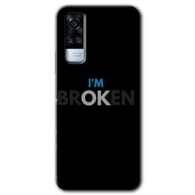 Vivo Y51A Im Broken Baskılı Uyumlu Silikon Kılıf