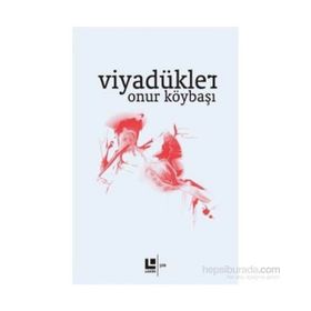 Viyadükler - Onur Köybaşı