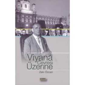 VIYANA ÇEVRESİ ÜZERİNE - ZEKI ÖZCAN