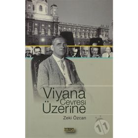 VIYANA ÇEVRESİ ÜZERİNE - ZEKI ÖZCAN