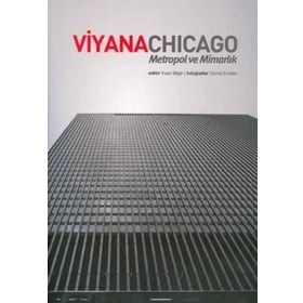 VIYANA CHICAGO METROPOL VE MİMARLIK - İHSAN BILGIN