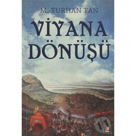 VIYANA DÖNÜŞÜ - M. TURHAN TAN (ISBN:9789754541748)