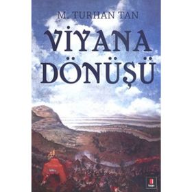 VIYANA DÖNÜŞÜ - M. TURHAN TAN (ISBN:9789754541748)
