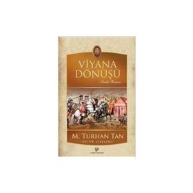 VIYANA DÖNÜŞÜ - M. TURHAN TAN (ISBN:9789754541748)