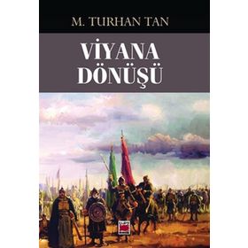 VIYANA DÖNÜŞÜ - M. TURHAN TAN (ISBN:9789754541748)