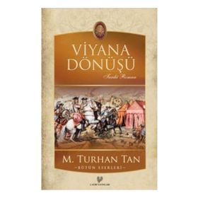 VIYANA DÖNÜŞÜ - M. TURHAN TAN