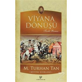 VIYANA DÖNÜŞÜ - M. TURHAN TAN