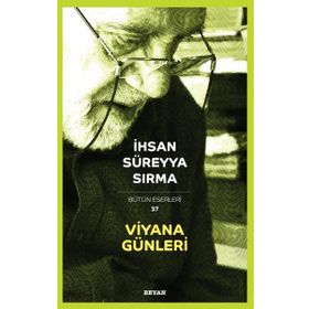 Viyana Günleri - İhsan Süreyya Sırma