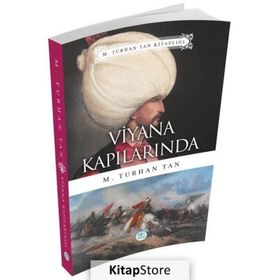 Viyana Kapılarında - M. Turhan Tan