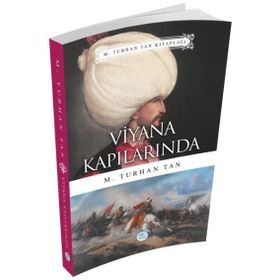 Viyana Kapılarında - M. Turhan Tan