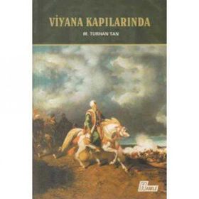 Viyana Kapılarında - M. Turhan Tan