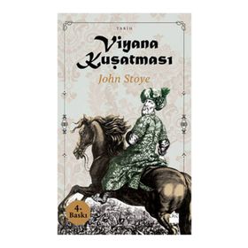 VIYANA KUŞATMASI - JOHN STOYE