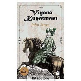 VIYANA KUŞATMASI - JOHN STOYE