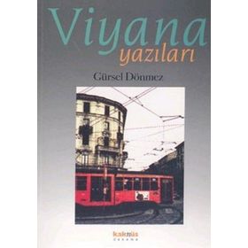 VIYANA YAZILARI - GÜRSEL DÖNMEZ