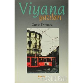 VIYANA YAZILARI - GÜRSEL DÖNMEZ