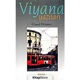 VIYANA YAZILARI - GÜRSEL DÖNMEZ