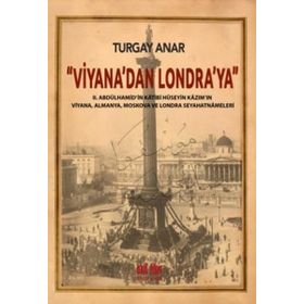 Viyana’dan Londra’ya - Turgay Anar