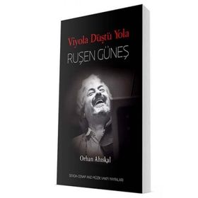 Viyola Düştü Yola - Ruşen Güneş - Orhan Ahıskal