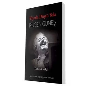 Viyola Düştü Yola - Ruşen Güneş - Orhan Ahıskal
