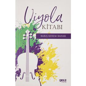 Viyola Kitabı - Barış Kerem Bahar