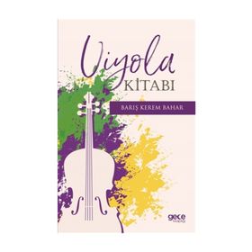 Viyola Kitabı - Barış Kerem Bahar