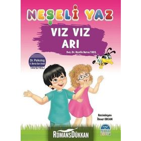 Vız Vız Arı - Neşeli Yaz - Nazife Burcu Takıl
