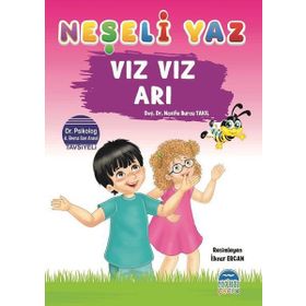 Vız Vız Arı - Neşeli Yaz - Nazife Burcu Takıl
