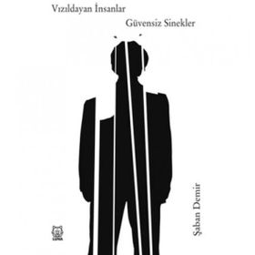 Vızıldayan İnsanlar Güvensiz Sinekler-Luna Yayınları
