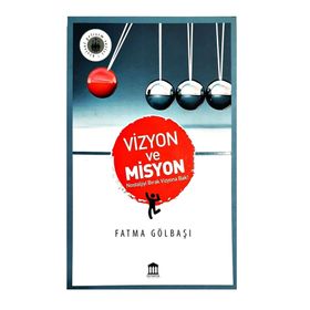 Vizyon ve Misyon - Fatma Gölbaşı