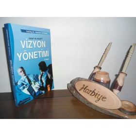 VIZYON YÖNETIMI: NASIL VE NIÇIN - ABDULLAH KARAMAN