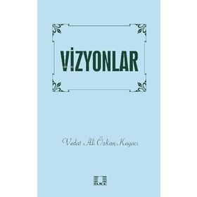 Vizyonlar - Michio Kaku