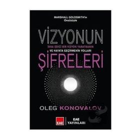 Vizyonun Şifreleri - Oleg Konovalov