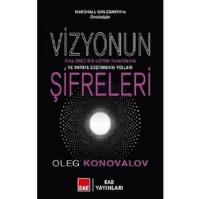 Vizyonun Şifreleri - Oleg Konovalov